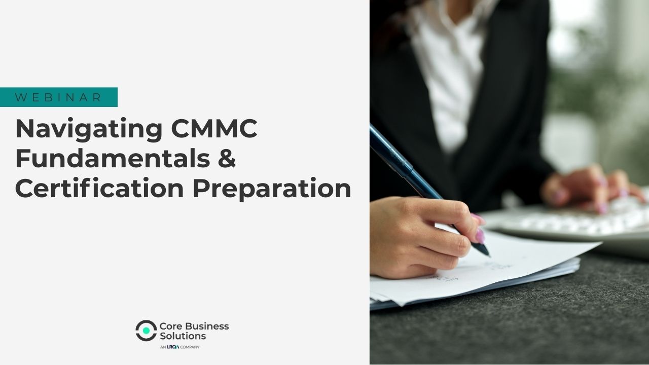 Navigating CMMC Fundamentals & Certification Preparation
