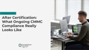 After CMMC Certification